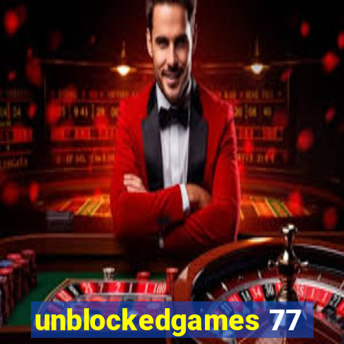 unblockedgames 77